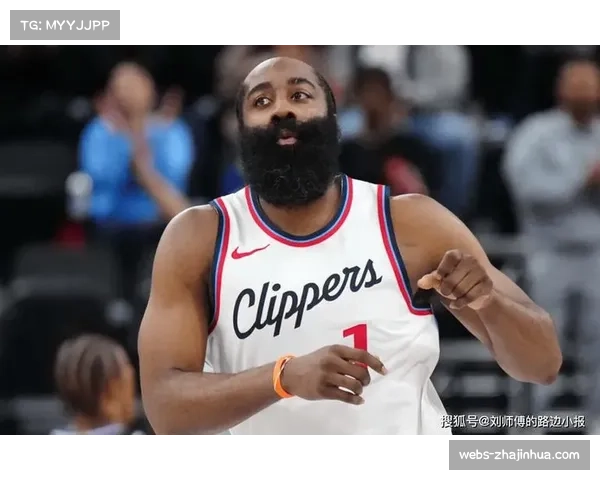 哈登逼近25000分里程碑，快船战奇才或成历史时刻